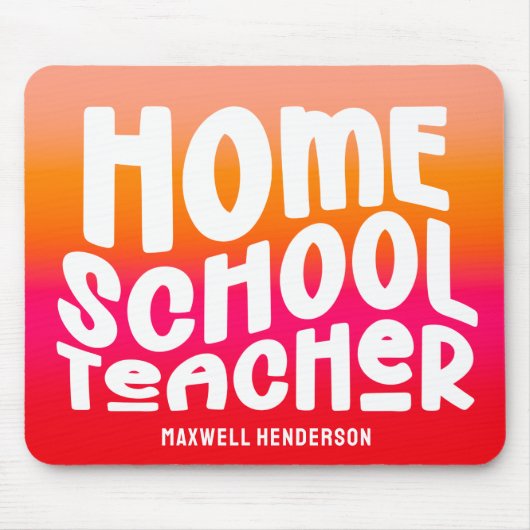 Orange-Rot-Verlauf Homeschool-Lehrer-Textdesign Mousepad (Vorne)
