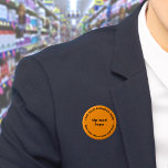 Orange Round Button für die Markenbezeichnung<br><div class="desc">Rundform Taste, die Sie anpassen können, um Ihren Firmennamen und Ihr Logo. Sie können diesen Knopf als einheitliches Zubehör Ihrer Mitarbeiter verwenden. Sie können es auch als Verpackungszubehör verwenden. Sie können es auch in Ihr Marketing aufnehmen, um Ihr Unternehmen zu werben oder Ihren Namen für Ihre Kunden zu fördern. Schaltfläche,...</div>