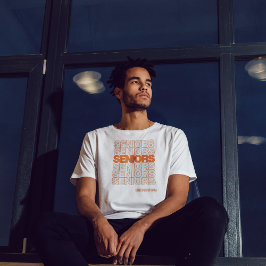 Orange Seniors Seniors Seniors Seniors T-Shirt