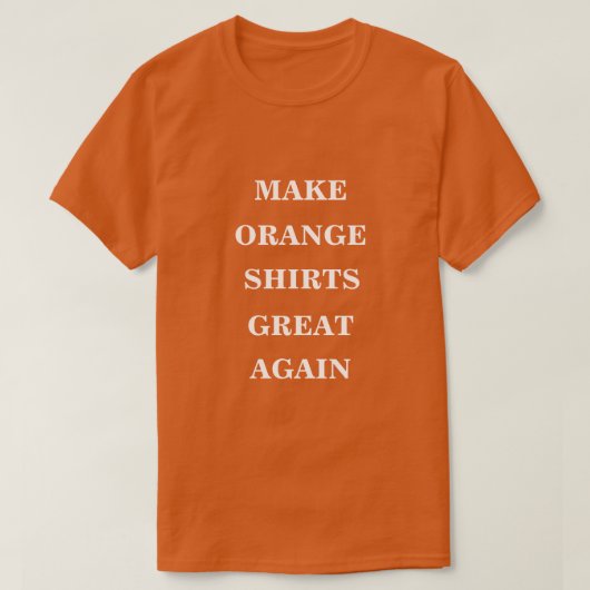 Orange Shirts wieder großartig machen (Design vorne)