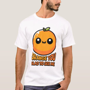 Orange Sie freuen sich, Sie zu sehen! Niedliche Or T-Shirt
