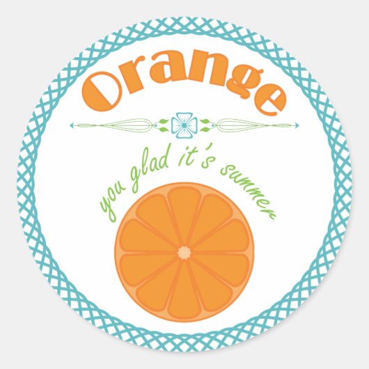 Orange Sie genießen den Sommer mit türkisfarbenen  Runder Aufkleber (Vorderseite)