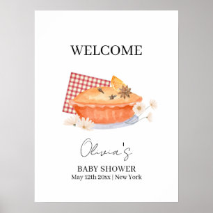 Orange Süsse Pie Blume Fall Baby Dusche Willkommen Poster