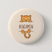 Orange Tabby Cat Peeking hinter Individuelle Name Button (Vorderseite)