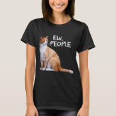 Orange Tabcat Funny Cat Sprichwort Ew T-Shirt (Vorderseite)