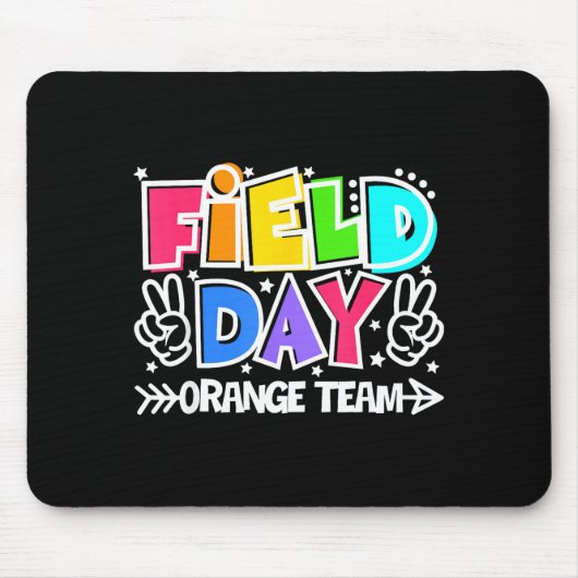 Orange Team hier für Field Day Fun Day 2026 Mousepad (Vorne)