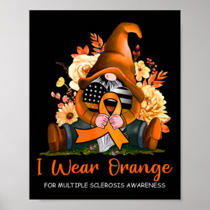 Orange tragen bei Multipler Sklerose Poster