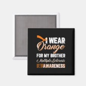 Orange tragen für meine BrustMultiple Sklerose Magnet (Vorderseite/Rückseite)