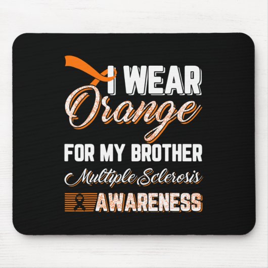 Orange tragen für meine BrustMultiple Sklerose Mousepad (Vorne)