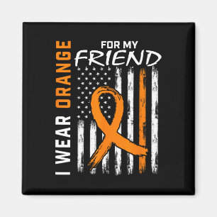 Orange tragen für meine Freundin Leukämie Sensibil Magnet
