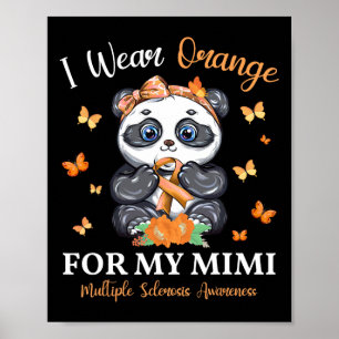 Orange tragen für meine Mimi Multiple Sklerose Awa Poster