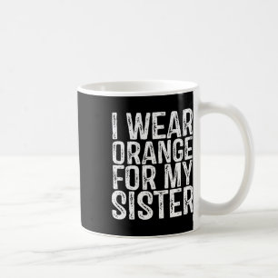 Orange tragen für meine Schwester Leukämie Bewusst Kaffeetasse