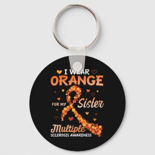 Orange tragen für meine Schwester Multiple Skleros Schlüsselanhänger