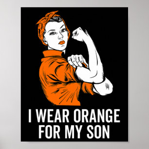 Orange tragen für meine Sohn Leukämie Bewusstsein Poster