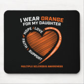 Orange tragen für meine Tochter Multiple Sklerose Mousepad (Vorne)