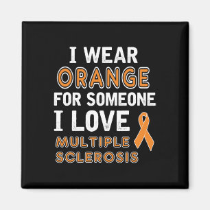 Orange tragen - Multiple Sklerose Bewusstsein Magnet