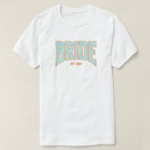 Orange + Türkis Faux Glitter Varsity BRIDE T-Shirt (Design vorne)