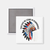 Orange Unity Day for Every American Native Child Magnet (Vorderseite/Rückseite)