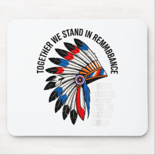 Orange Unity Day for Every American Native Child Mousepad