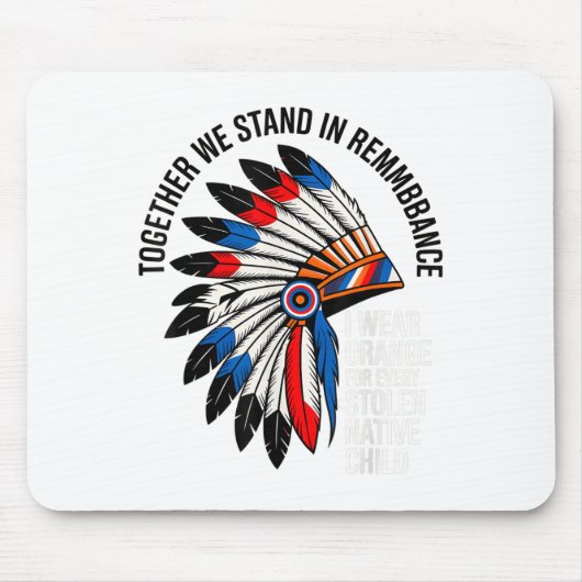 Orange Unity Day for Every American Native Child Mousepad (Vorne)