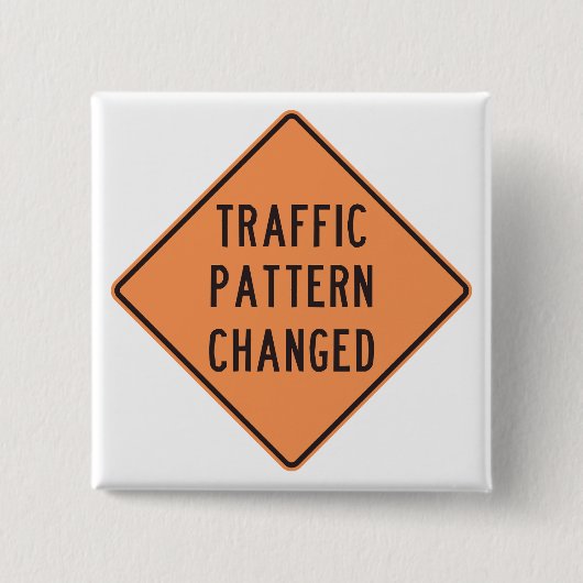Orange Verkehrsplanänderung Straßenwarnschild Button (Vorderseite)