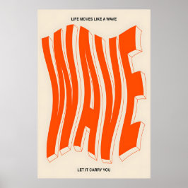 Orange Wave Typografie Kunstprint Moderne kinetisc Poster