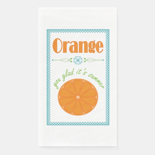 Orange You Glad Es ist Sommer mit blauer Grenze Serviette (Vorderseite)