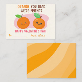 Orange You Glad Wir sind Freunde Valentinstag Hinw Mitteilungskarte