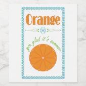 Orange You Glad's Summer End of School Year Gif Weinetikett (Einzelnes Label)