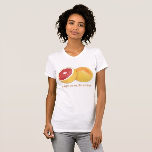 ORANGEN SIND NICHT DIE EINZIGE OBST T-Shirt (Vorne ganz)