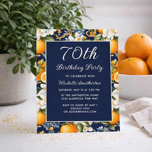 Oranges White Flowers Navy Blue 70th Birthday Einladung