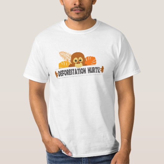 Orangutan Entwaldung verletzt Schutzbotschaft T-Shirt (Vorderseite)