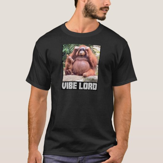 Orangutan mit Sonnenbrille Vibe Meme T-Shirt (Vorderseite)