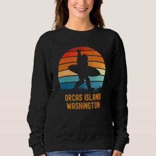 Orcas Island Washington Sasquatch Souvenir 1 Sweatshirt