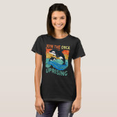 Orcas Uprising Join The Orca Uprising Whales Attac T-Shirt (Vorne ganz)