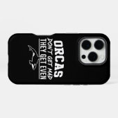 Orcas werden nicht wütend, sie werden quitt iPhone hülle (Rückseite (Horizontal))