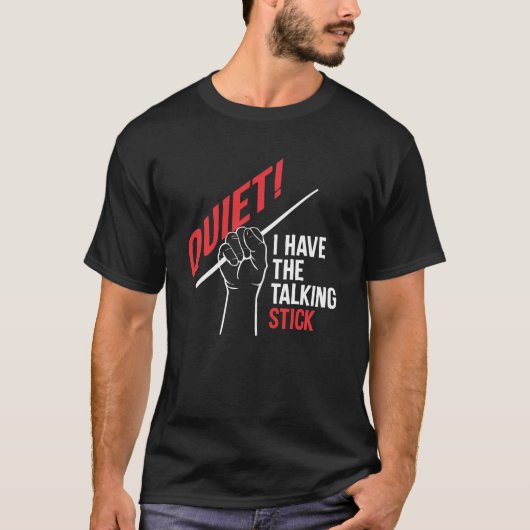 Orchesterleiter Stille haben den Talking-Stick T-Shirt (Vorderseite)