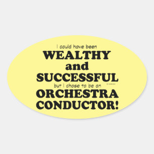 Orchestra Conductor Reich & erfolgreich Oval Stic Ovaler Aufkleber