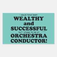 Orchestra Conductor Wealthy & Successful Rectangul