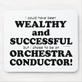 Orchestra Conductor Wealthy & Successy Mousepad