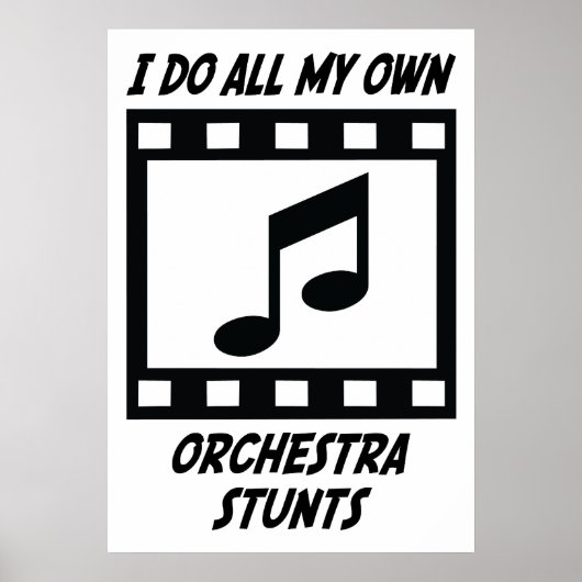 Orchestra Stunts Poster (Vorne)