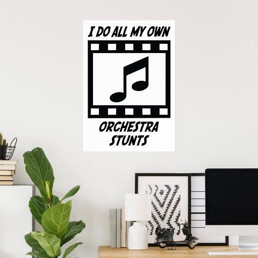 Orchestra Stunts Poster (Heimbüro)