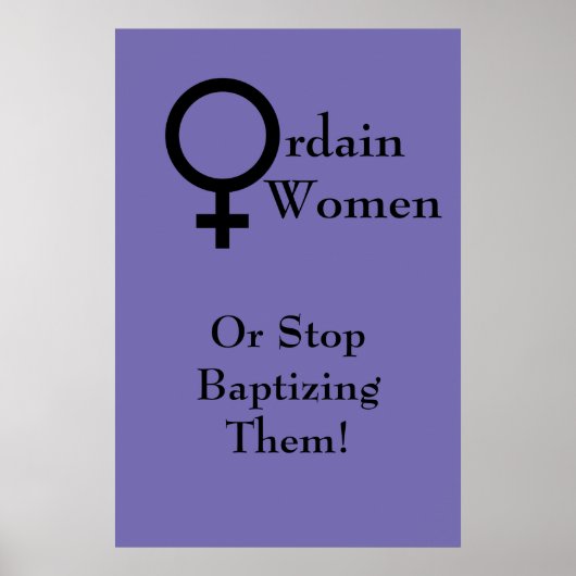 Ordain Women Poster (Vorne)