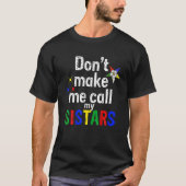 Orden des Oststerns OES Funny nennen meinen Sistar T-Shirt (Vorderseite)