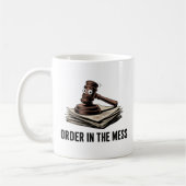 Order in the Mess | Legal Chaos Joke Kaffeetasse (Links)
