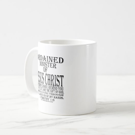 Ordinierter Minister für Jesus Christus Kaffeetasse (Vorderseite Links)