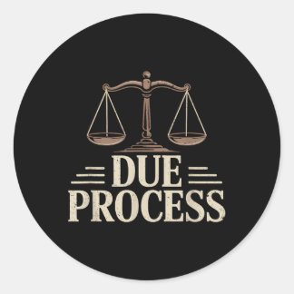 Ordnungsgemäßes Verfahren für alle Zivilen Rechte Runder Aufkleber
