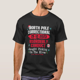 Ordnungsmäßiges Verhalten am Nordpol vorsichtig T-Shirt