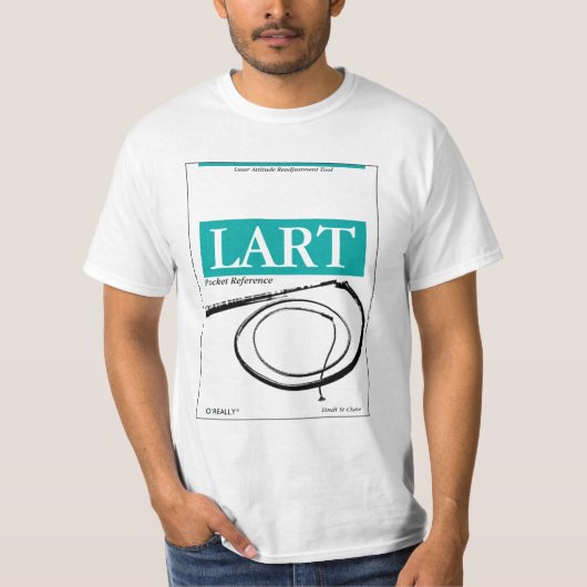 O'Really - LART Taschen-Hinweis T-Shirt (Vorderseite)