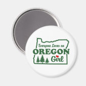 Oregon Girl Magnet (Vorderseite/Rückseite)